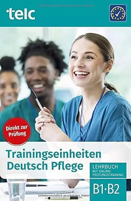 خرید کتاب زبان آلمانی Trainingseinheiten Deutsch Pflege B1. B2