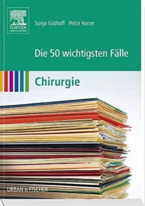 خرید کتاب زبان آلمانی chirurgie die 50 wichtigsten falle