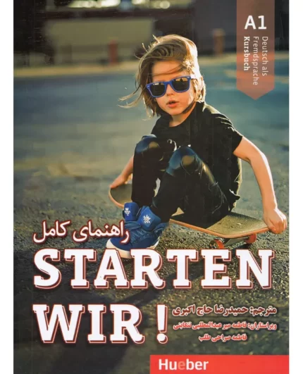 خرید کتاب زبان آلمانی راهنمای کامل Starten Wir! A1