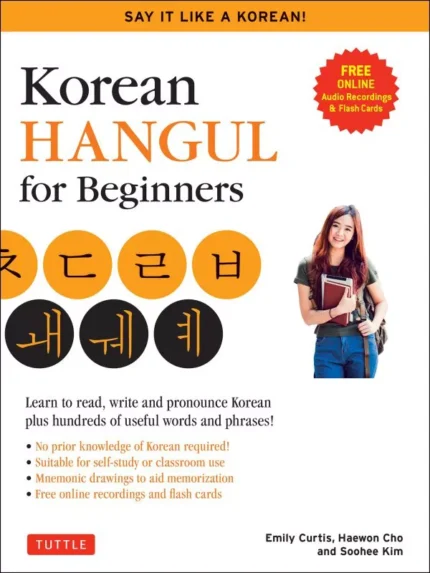 خرید کتاب زبان کره ای هنگول Korean Hangul for Beginners Say it Like a Korean Learn to read, write and pronounce Korean