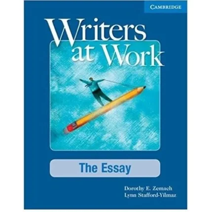 رایترز ات ورک کتاب انگلیسی Writers at WorkThe Essay