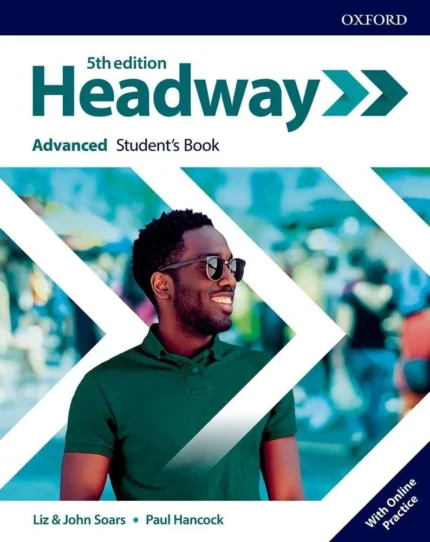 هدوی ادونسد | کتاب انگلیسی Headway Avanced 5th ویرایش پنجم