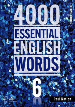 چهارهزار لغت ضروری انگلیسی ویرایش دوم جلد ششم | خرید کتاب زبان انگلیسی 4000Essential English Words 2nd 6
