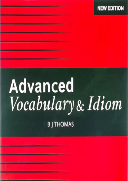 ادونسد وکبیولری | خرید کتاب زبان انگلیسی Advanced Vocabulary Bj Thomas