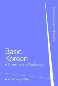 بیسیک کره ای | خرید کتاب زبان کره ای Basic Korean A Grammar and Workbook