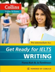 کالینز گت ردی فور آیلتس رایتینگ پری اینترمدیت | خرید کتاب زبان انگلیسی Collins Get Ready for IELTS Writing Pre-Intermediate