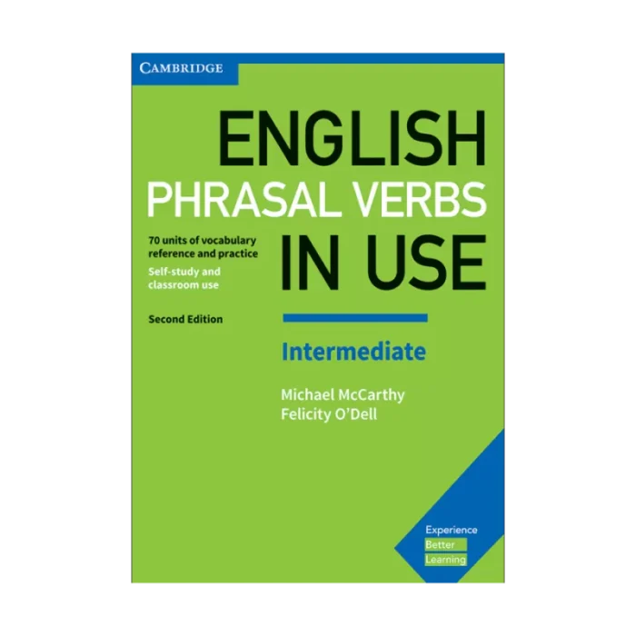 انگلیش فریزال وربز این یوز اینترمدیت ویرایش دوم | خرید کتاب زبان انگلیسی English Phrasal Verbs in Use Intermediate 2nd