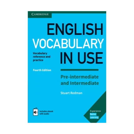 انگلیش وکبیولری این یوز | خرید کتاب زبان انگلیسی English Vocabulary in Use Pre Intermediate and Intermediate 4th