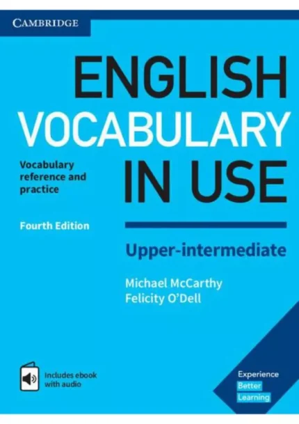 انگلیش وکبیولری این یوز | خرید کتاب زبان انگلیسی English Vocabulary in Use Upper Intermediate 4th