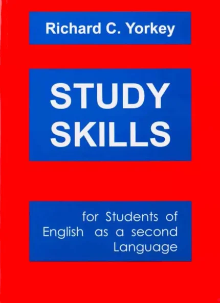 استادی اسکیلز | خرید کتاب زبان انگلیسی Study Skills by Richard C. Yorkey