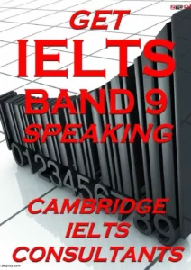 Get IELTS Band 9 in Speaking