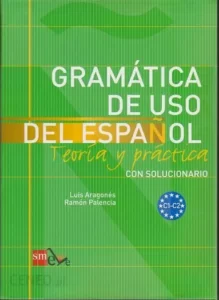 خرید کتاب زبان اسپانیایی Gramatica De Uso Del Espanol C1-C2