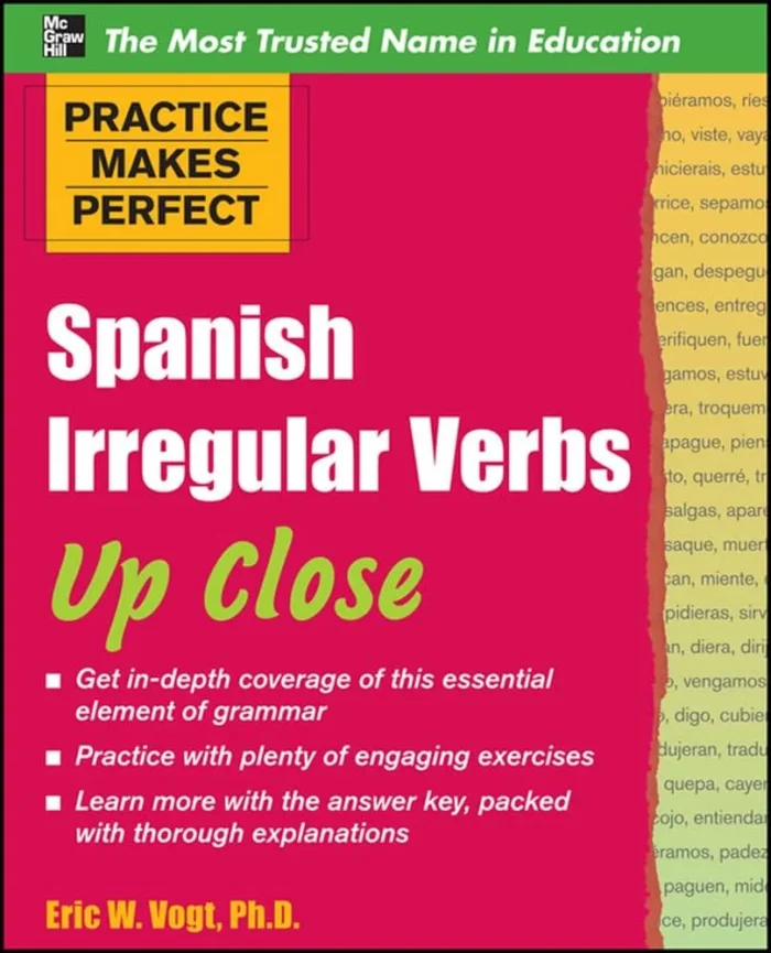 افعال بی قاعده اسپانیایی کتاب اسپانیایی Practice Makes Perfect Spanish Irregular Verbs Up Close