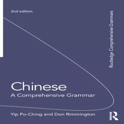 چاینیز ا کامپرهنسیو گرامر | خرید کتاب زبان چینی Chinese A Comprehensive Grammar