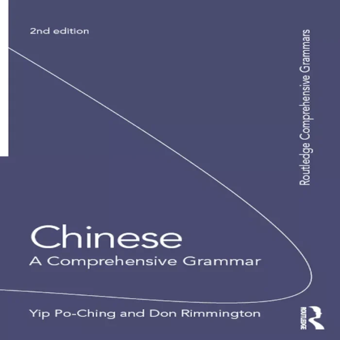 چاینیز ا کامپرهنسیو گرامر | خرید کتاب زبان چینی Chinese A Comprehensive Grammar