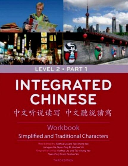 Integrated Chinese Simplified Characters Workbook Level 2 Part 2