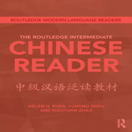 The Routledge Intermediate Chinese Reader