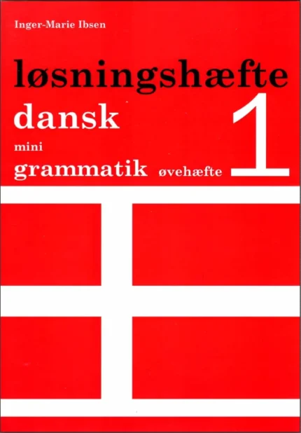 دانسک مینی گراماتیک کتاب دانمارکی Dansk mini grammatik, Løsningshæfte til øvehæfte 1