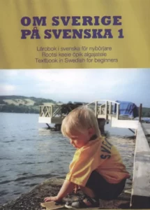 کتاب سوئدی Om Sverige på svenska 1. Rootsi keele õpik algajatele به همراه فایل صوتی