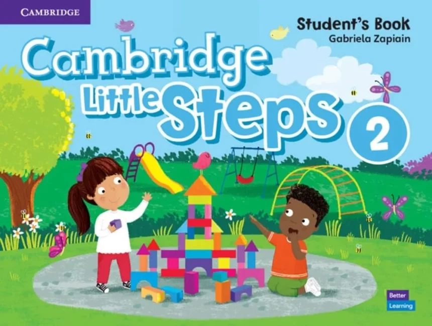 کتاب Cambridge Little Steps، گام‌های کوچک، آینده‌ای درخشان!