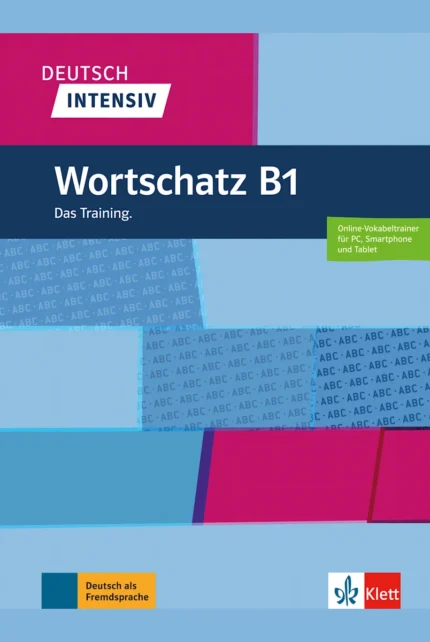 دویچ اینتنسیو ورتشاتز B1 | خرید کتاب آلمانی Deutsch intensiv Wortschatz B1 با بهترین قیمت