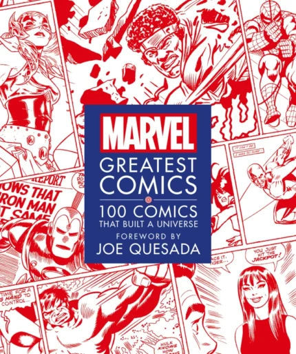 کتاب بهترین کمیک های مارول Marvel Greatest Comics 100 Comics that Built a Universe