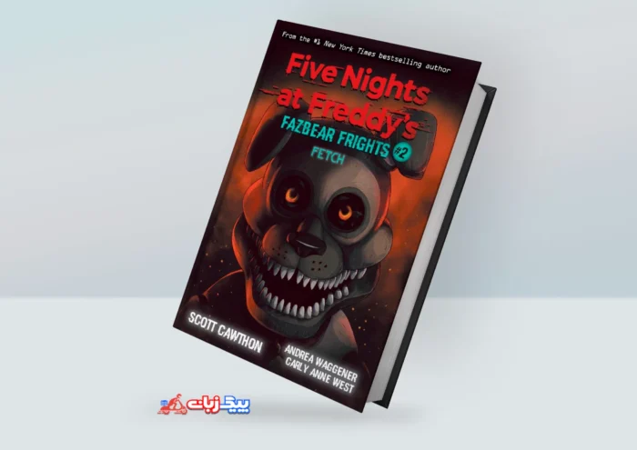 کتاب Fetch (Five Nights at Freddy’s: Fazbear Frights #2)