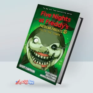 Felix the Shark: An AFK Book (Five Nights at Freddy's Fazbear Frights #12)