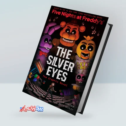 کتاب The Silver Eyes (Five Nights at Freddy’s Graphic Novel #1)