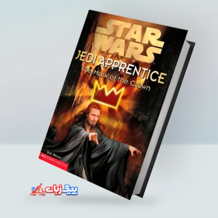 کتاب The Mark of the Crown (Star Wars: Jedi Apprentice, #4)