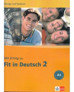 میت ارفولگ |خرید کتاب آلمانی mit erfolg zu fit in deutsch 2 a2