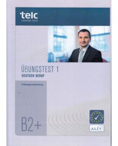 کتاب آلمانی +telc ubungstest 1 deutsch beruf b2