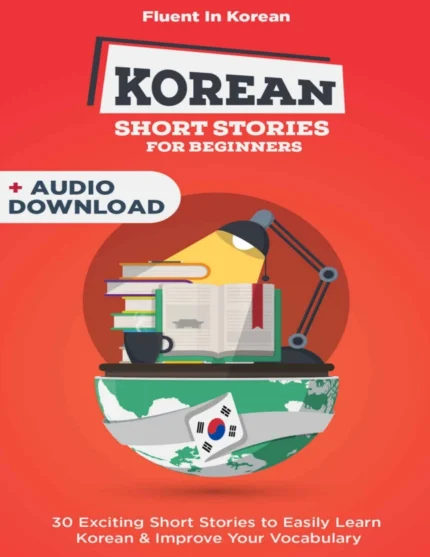 داستان های کوتاه کره ای برای مبتدی ها | خرید کتاب کره ای Korean Short Stories for Beginners