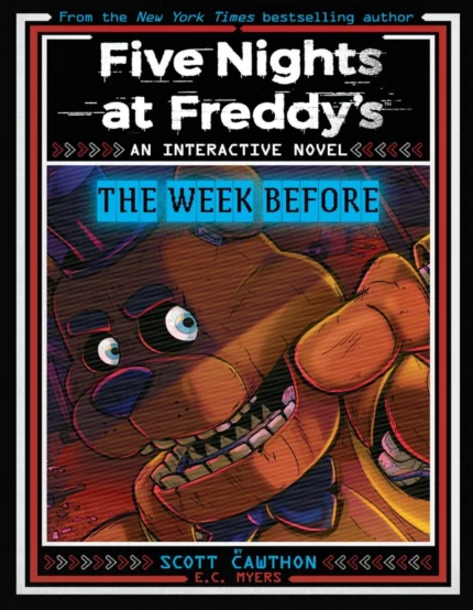 فایو نایت: هفته قبل | خرید رمان انگلیسی Five Nights at Freddy's: The Week Before, An AFK Book (Interactive Novel #1)