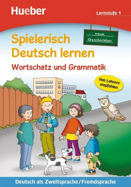 یادگیری زبان آلمانی از طریق بازی:واژگان و گرامر | خرید کتاب آلمانی کودکان Spielerisch Deutsch lernen: Wortschatz und Grammatik