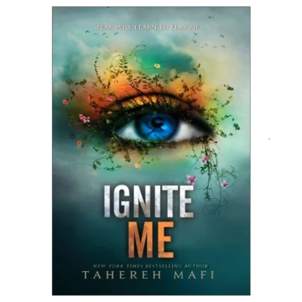 خرید رمان انگلیسی Ignite Me