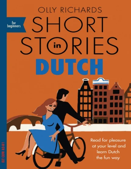 شورت استوریز این داچ فور بیگینرز | خرید کتاب هلندی Short Stories in Dutch for Beginners