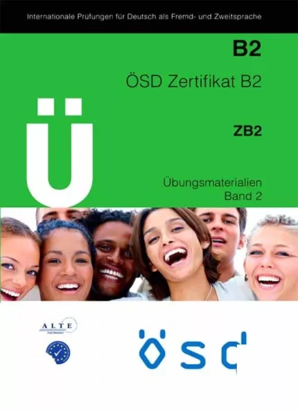 او اس دی زرتیفیکات B2 خرید کتاب آزمون آلمانی U OSD Zertifikat B2 – Ubungsmaterialien Band 2 با تخفیف ویژه