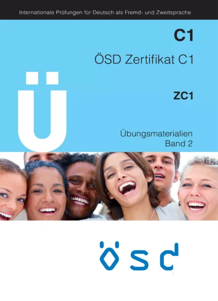 او اس دی زرتیفیکات C1 خرید کتاب آزمون آلمانی U OSD Zertifikat C1 – Ubungsmaterialien Band 2 با تخفیف ویژه