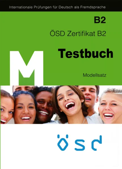 او اس دی زرتیفیکات تست بوخ B2 کتاب تست آزمون آلمانی M OSD Zertifikat B2 – Modellsatz Testbuch