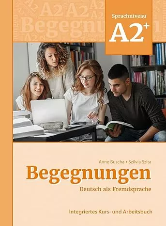 بگنونگن +A2 | کتاب آلمانی +Begegnungen A2 ویرایش جدید 2025 با تخفیف ویژه