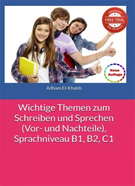 خرید کتاب زبان آلمانی Wichtige Themen zum Schreiben und Sprechen Vor und Nachteile Sprachniveau B1 B2 C1