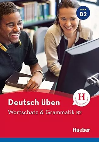 ورتشاتز گراماتیک B2 خرید کتاب آلمانی Deutsch uben Wortschatz Grammatik B2 با تخفیف ویژه