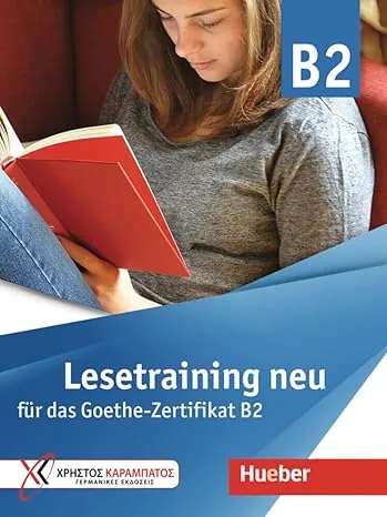 کتاب آلمانی Lesetraining neu fur das Goethe Zertifikat B2 با تخفیف ویژه